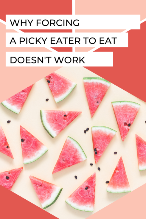 Why Forcing Picky Eaters to Eat Doesn’t Work and 3 Alternatives to Pressuring a Child to Eat