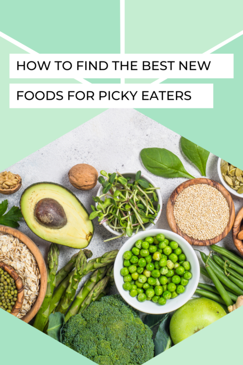 How to Find the Best New Foods for Picky Eaters