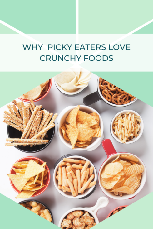 Why Picky Eaters Love Crunchy Foods