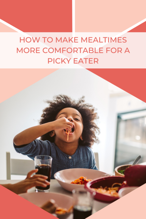 How to Make Mealtimes More Comfortable For a Picky Eater